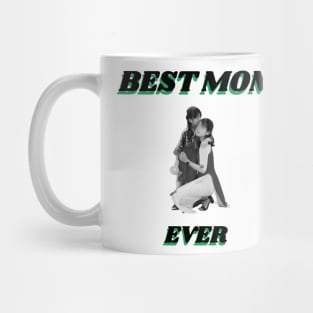 Best Mom Ever Mug